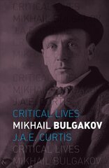 Mikhail Bulgakov kaina ir informacija | Biografijos, autobiografijos, memuarai | pigu.lt