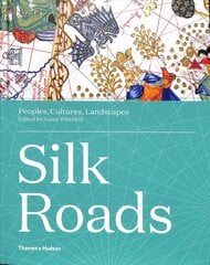 Silk Roads: Peoples, Cultures, Landscapes kaina ir informacija | Istorinės knygos | pigu.lt