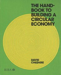 Handbook to Building a Circular Economy 2nd edition kaina ir informacija | Ekonomikos knygos | pigu.lt