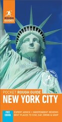 Pocket Rough Guide New York City (Travel Guide with Free eBook): (Travel Guide with free eBook) 5th Revised edition цена и информация | Путеводители, путешествия | pigu.lt