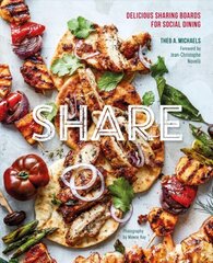 Share: Delicious Sharing Boards for Social Dining: Delicious Sharing Boards for Social Dining цена и информация | Книги рецептов | pigu.lt