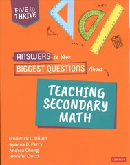 Answers to Your Biggest Questions About Teaching Secondary Math kaina ir informacija | Socialinių mokslų knygos | pigu.lt