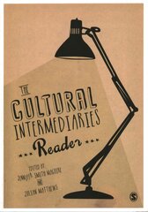 Cultural Intermediaries Reader цена и информация | Книги по социальным наукам | pigu.lt