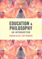 Education and Philosophy: An Introduction цена и информация | Книги по социальным наукам | pigu.lt