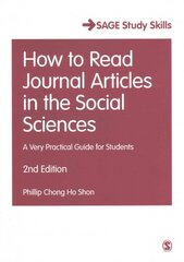 How to Read Journal Articles in the Social Sciences: A Very Practical Guide for Students 2nd Revised edition kaina ir informacija | Socialinių mokslų knygos | pigu.lt