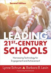 Leading 21st Century Schools: Harnessing Technology for Engagement and Achievement 2nd Revised edition kaina ir informacija | Socialinių mokslų knygos | pigu.lt
