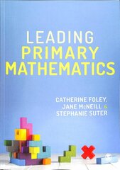 Leading Primary Mathematics цена и информация | Книги для подростков и молодежи | pigu.lt