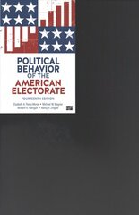 Political Behavior of the American Electorate 14th Revised edition kaina ir informacija | Socialinių mokslų knygos | pigu.lt