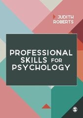 Professional Skills for Psychology kaina ir informacija | Socialinių mokslų knygos | pigu.lt