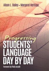 Progressing Students' Language Day by Day kaina ir informacija | Socialinių mokslų knygos | pigu.lt