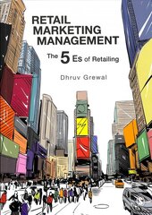 Retail Marketing Management: The 5 Es of Retailing kaina ir informacija | Ekonomikos knygos | pigu.lt