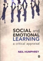 Social and Emotional Learning: A Critical Appraisal цена и информация | Книги по социальным наукам | pigu.lt