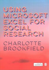 Using Microsoft Excel for Social Research цена и информация | Энциклопедии, справочники | pigu.lt