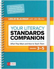 Your Literacy Standards Companion, Grades 3-5: What They Mean and How to Teach Them цена и информация | Книги для подростков  | pigu.lt