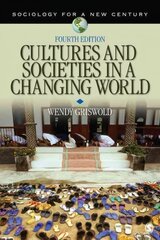 Cultures and Societies in a Changing World 4th Revised edition цена и информация | Книги по социальным наукам | pigu.lt