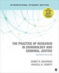 Practice of Research in Criminology and Criminal Justice - International Student Edition 7th Revised edition kaina ir informacija | Socialinių mokslų knygos | pigu.lt