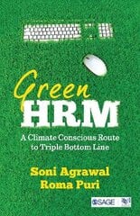 Green HRM: A Climate Conscious Route to Triple Bottom Line kaina ir informacija | Ekonomikos knygos | pigu.lt