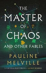 Master of Chaos and Other Fables цена и информация | Фантастика, фэнтези | pigu.lt