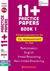 11plus Practice Papers for the GL Assessment Ages 10-11 - Book 1 kaina ir informacija | Knygos paaugliams ir jaunimui | pigu.lt