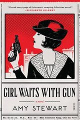 Girl Waits With Gun New edition цена и информация | Fantastinės, mistinės knygos | pigu.lt