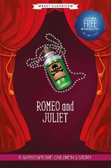 Romeo and Juliet (Easy Classics): A Shakespeare Children's Story (Easy Classics) Hardback plus Audio QR Code цена и информация | Книги для подростков  | pigu.lt
