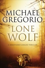 Lone Wolf: A Mafia Thriller Set in Rural Italy Main цена и информация | Фантастика, фэнтези | pigu.lt