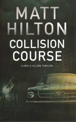 Collision Course Main - Large Print kaina ir informacija | Fantastinės, mistinės knygos | pigu.lt