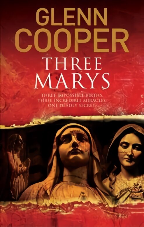 Three Marys: A religious conspiracy thriller Main - Large Print kaina ir informacija | Fantastinės, mistinės knygos | pigu.lt