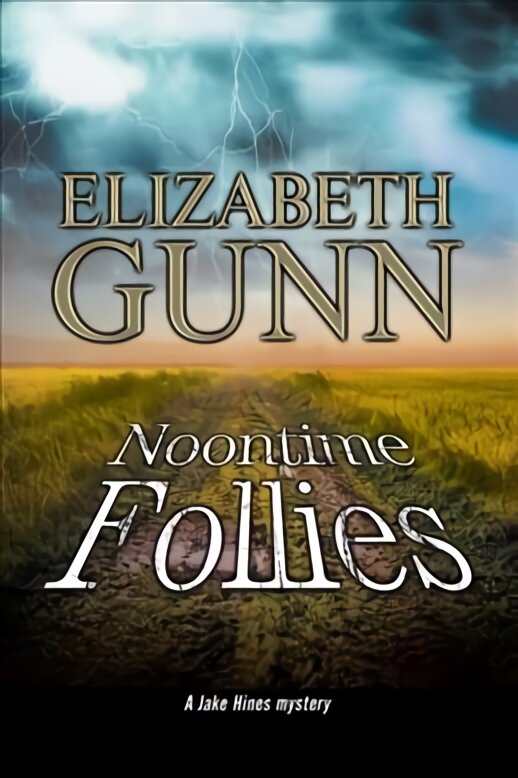 Noontime Follies: A Police Procedural Set in Minnesota Main - Large Print kaina ir informacija | Fantastinės, mistinės knygos | pigu.lt