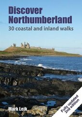 Discover Northumberland 2nd Illustrated edition цена и информация | Книги о питании и здоровом образе жизни | pigu.lt