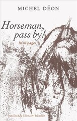 Horseman, Pass By! цена и информация | Биографии, автобиогафии, мемуары | pigu.lt