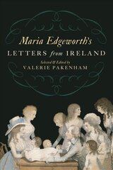 Maria Edgeworth's Letters from Ireland kaina ir informacija | Biografijos, autobiografijos, memuarai | pigu.lt