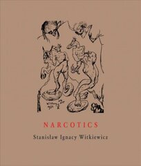 Narcotics: Nicotine, Alcohol, Cocaine, Peyote, Morphine, Ether plus Appendices цена и информация | Поэзия | pigu.lt