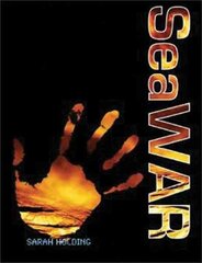 SeaWAR: Book 2 of the seaBEAN Trilogy, Book 2 of the SeaBEAN Trilogy цена и информация | Книги для подростков  | pigu.lt