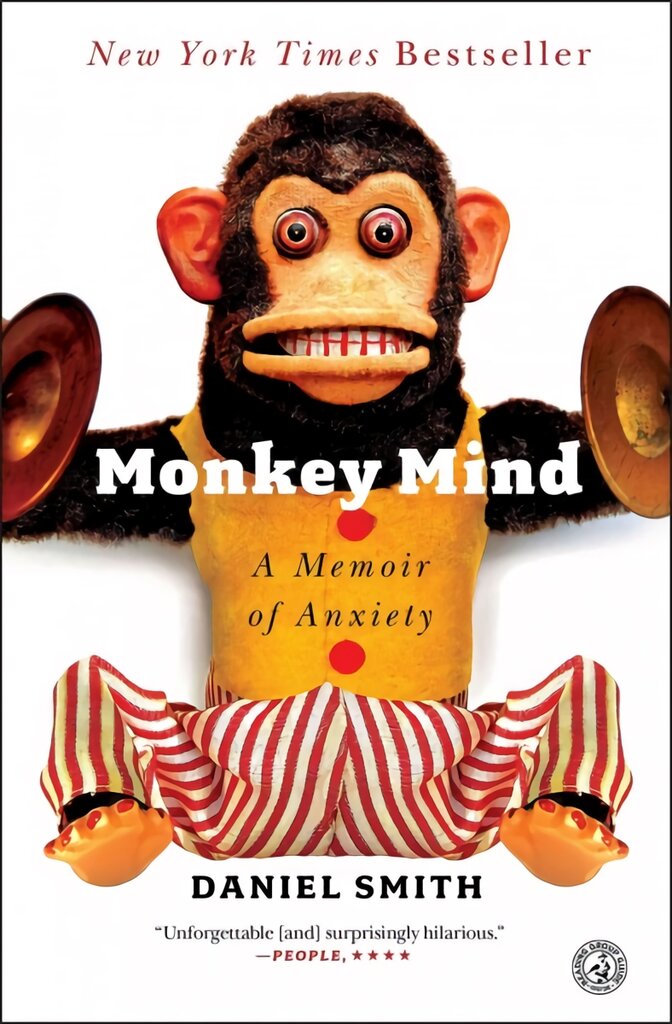 Monkey Mind: A Memoir of Anxiety цена и информация | Biografijos, autobiografijos, memuarai | pigu.lt