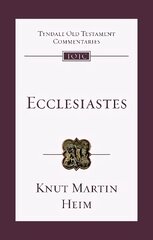 Ecclesiastes: An Introduction And Commentary цена и информация | Духовная литература | pigu.lt