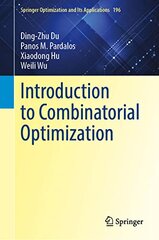 Introduction to Combinatorial Optimization 1st ed. 2022 цена и информация | Книги по экономике | pigu.lt
