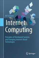 Internet Computing: Principles of Distributed Systems and Emerging Internet-Based Technologies 1st ed. 2020 цена и информация | Книги по экономике | pigu.lt