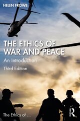 Ethics of War and Peace: An Introduction 3rd edition kaina ir informacija | Istorinės knygos | pigu.lt