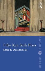 Fifty Key Irish Plays kaina ir informacija | Apsakymai, novelės | pigu.lt