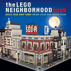 Lego Neighborhood Book: Build Your Own Town! цена и информация | Книги для детей | pigu.lt