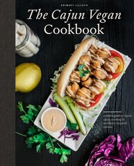 Cajun Vegan Cookbook: A Modern Guide to Classic Cajun Cooking and Southern-Inspired Cuisine kaina ir informacija | Receptų knygos | pigu.lt