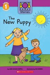 New Puppy (Bob Books Stories: Scholastic Reader, Level 1) цена и информация | Книги для подростков и молодежи | pigu.lt