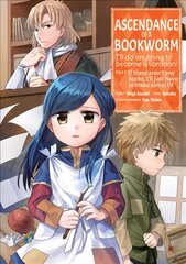 Ascendance of a Bookworm (Manga) Part 1 Volume 4 kaina ir informacija | Fantastinės, mistinės knygos | pigu.lt