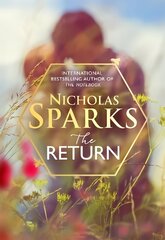 Return: The heart-wrenching new novel from the bestselling author of The Notebook цена и информация | Романы | pigu.lt