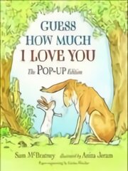 Guess How Much I Love You Pop-up ed цена и информация | Книги для малышей | pigu.lt