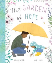 Garden of Hope kaina ir informacija | Knygos mažiesiems | pigu.lt