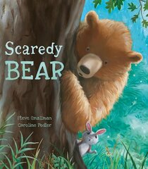Scaredy Bear kaina ir informacija | Knygos mažiesiems | pigu.lt