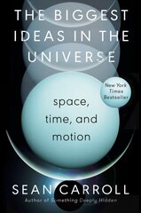 Biggest Ideas in the Universe: Space, Time, and Motion цена и информация | Книги по экономике | pigu.lt