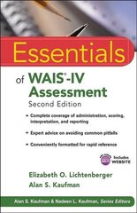 Essentials of WAIS-IV Assessment 2e 2nd Edition цена и информация | Книги по социальным наукам | pigu.lt